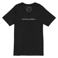 "Not the Problem" VNeck Black