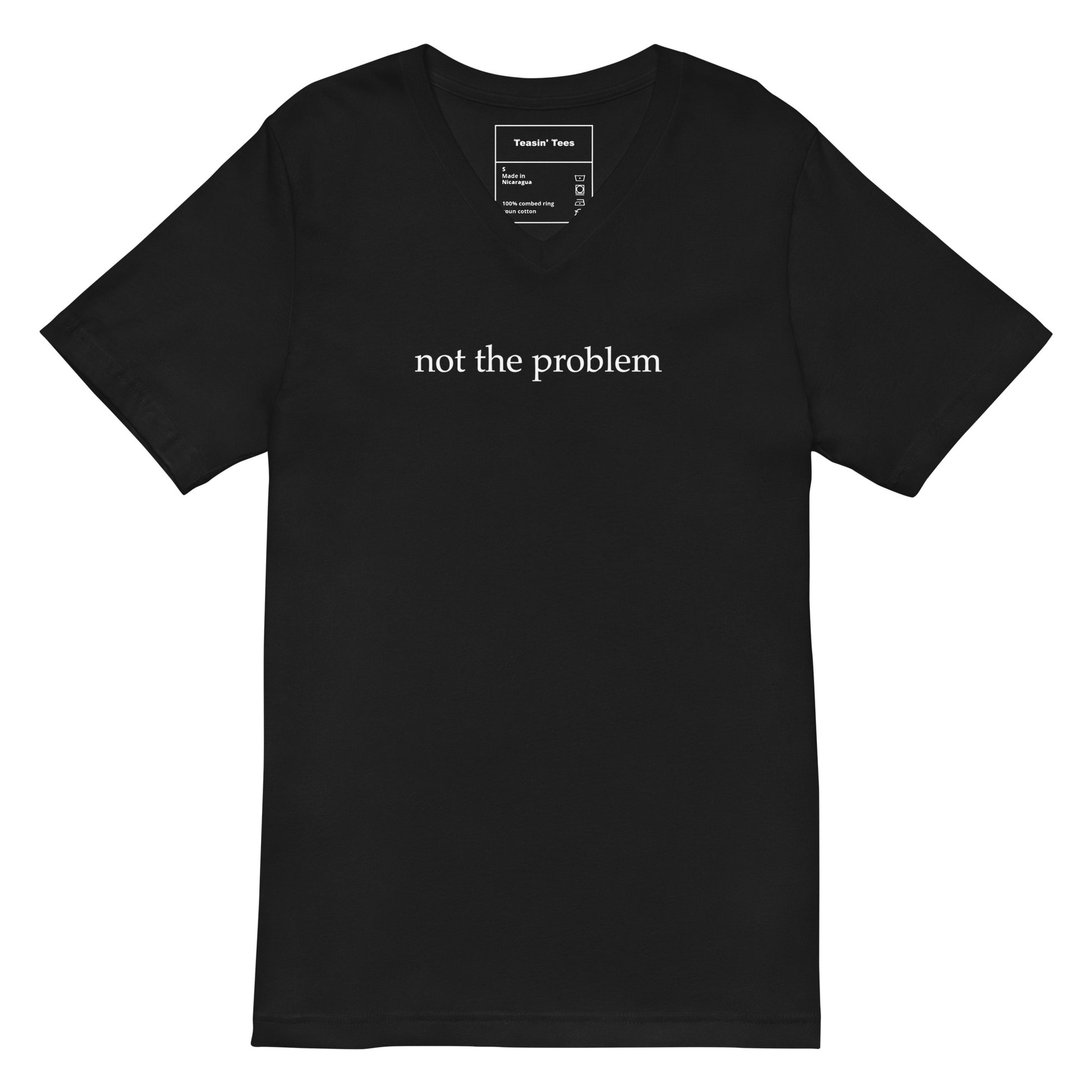 "Not the Problem" VNeck Black