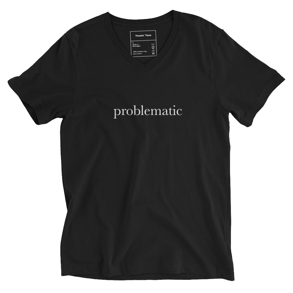 "Problematic" V Neck Black