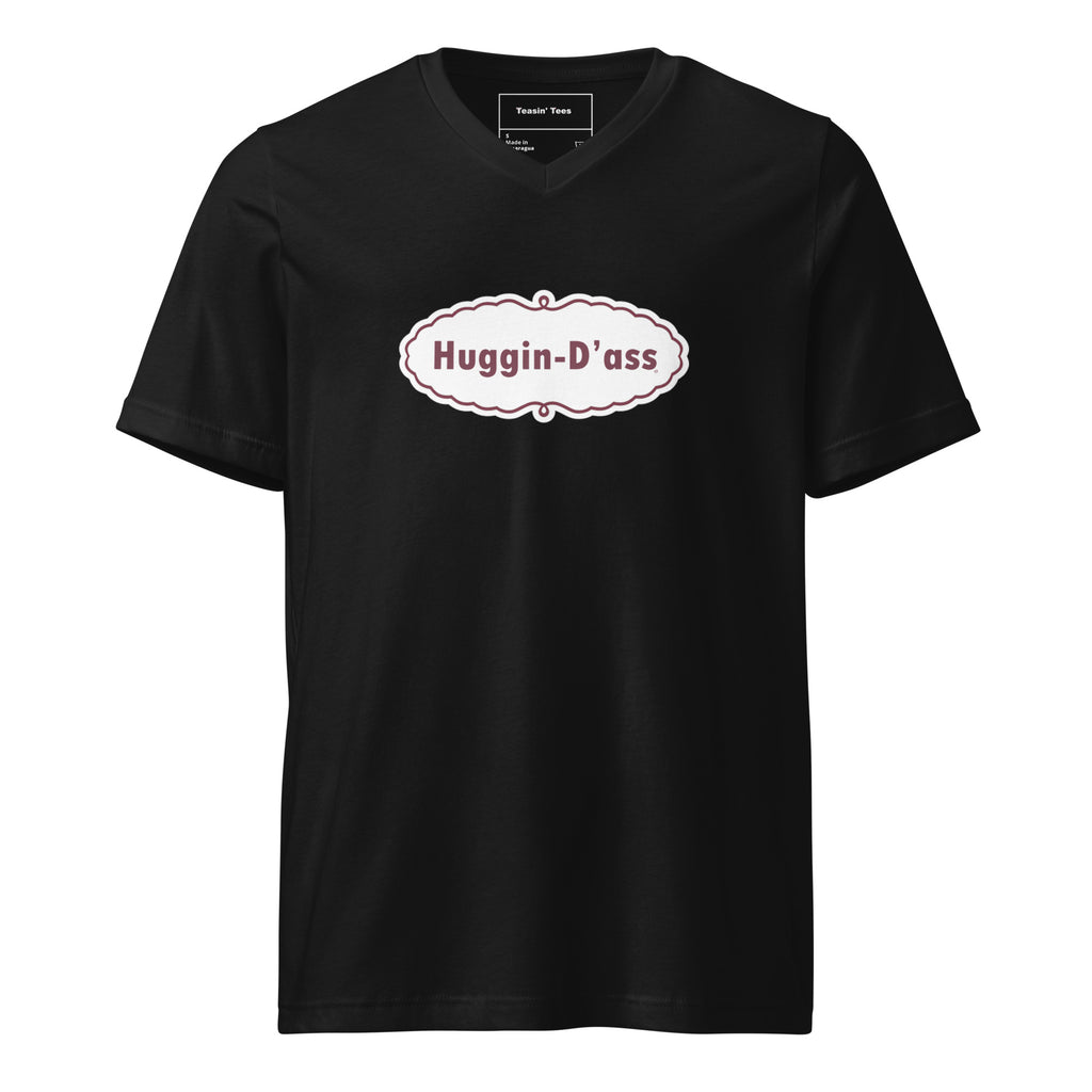 "Huggin-D'ass" V Neck