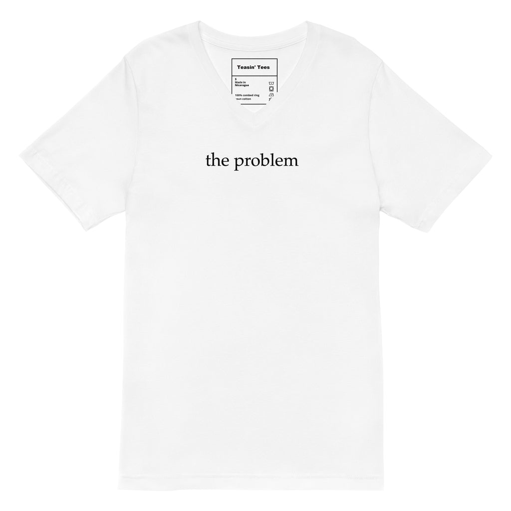 "The Problem" VNeck
