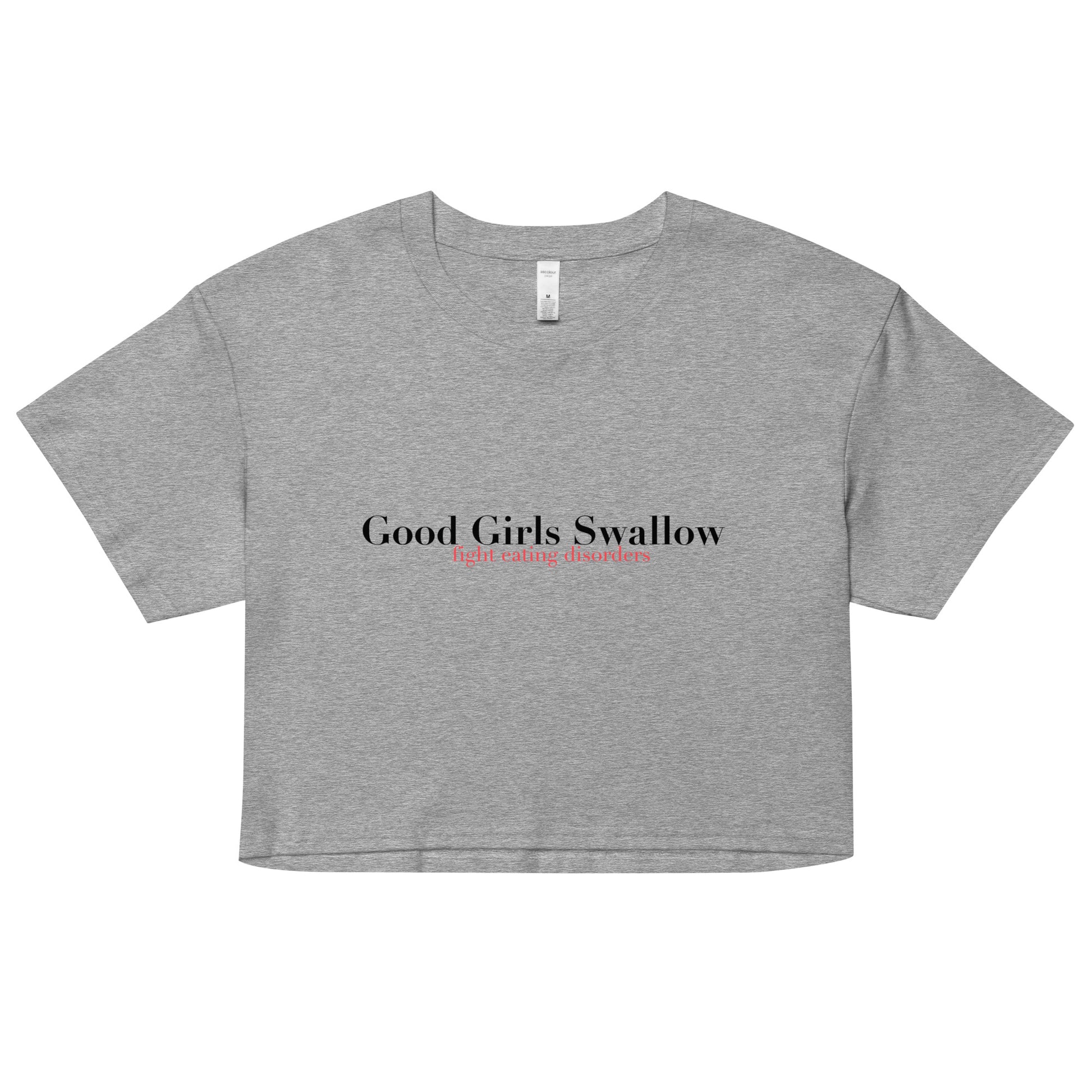 "Good Girls Swallow" Crop Top
