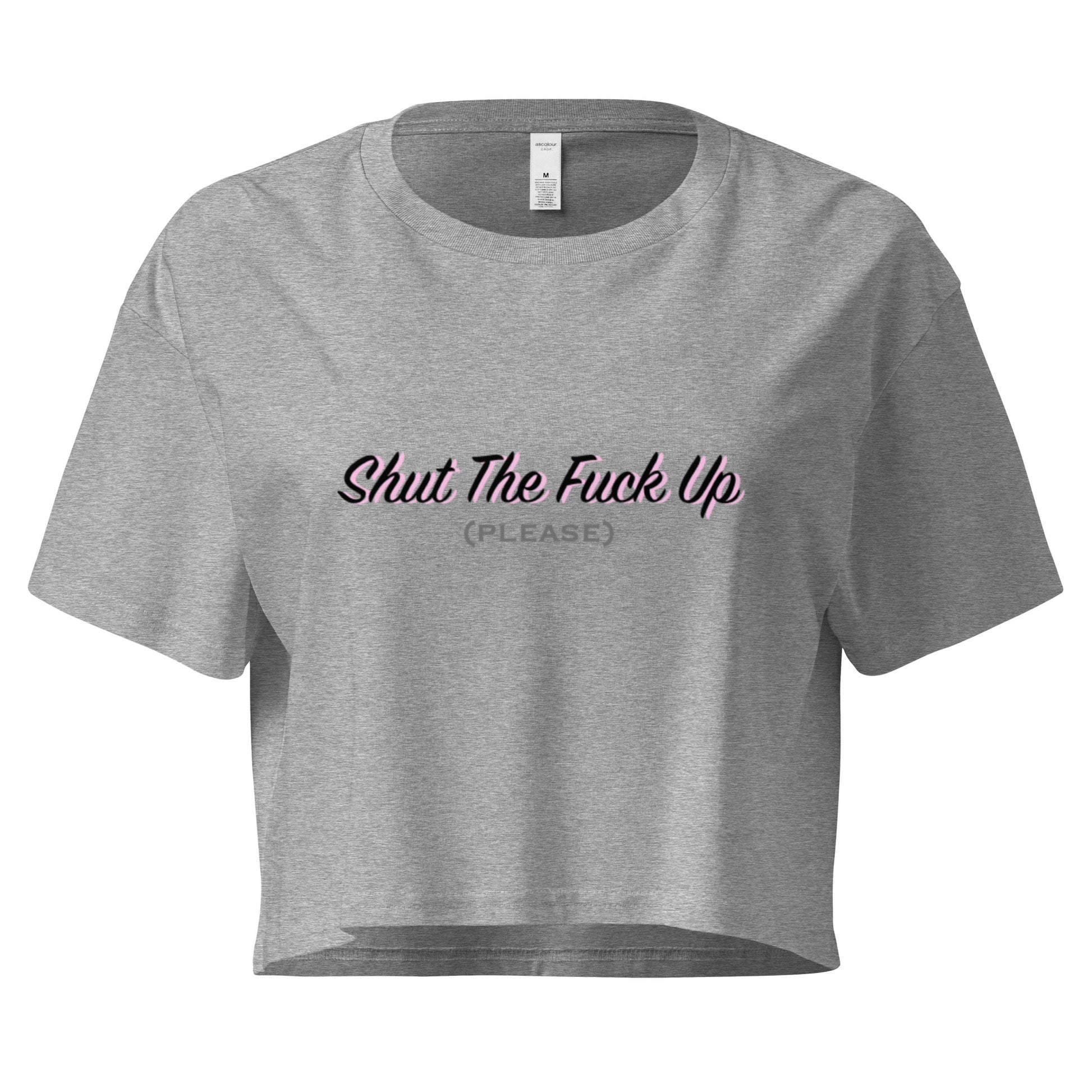 "STFU" Crop Top