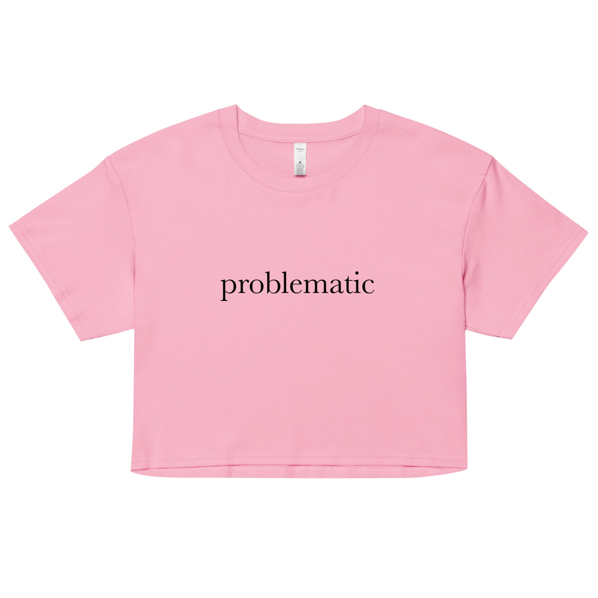 "Problematic" Crop Top