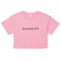 "Household CEO" Crop Top