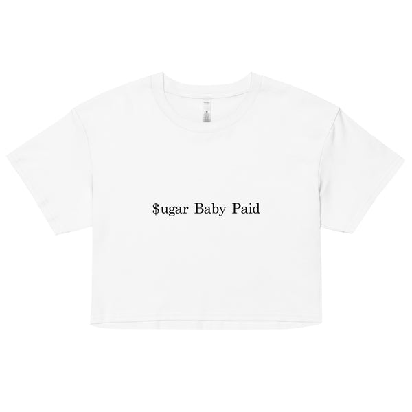 Sugar Baby Paid crop top