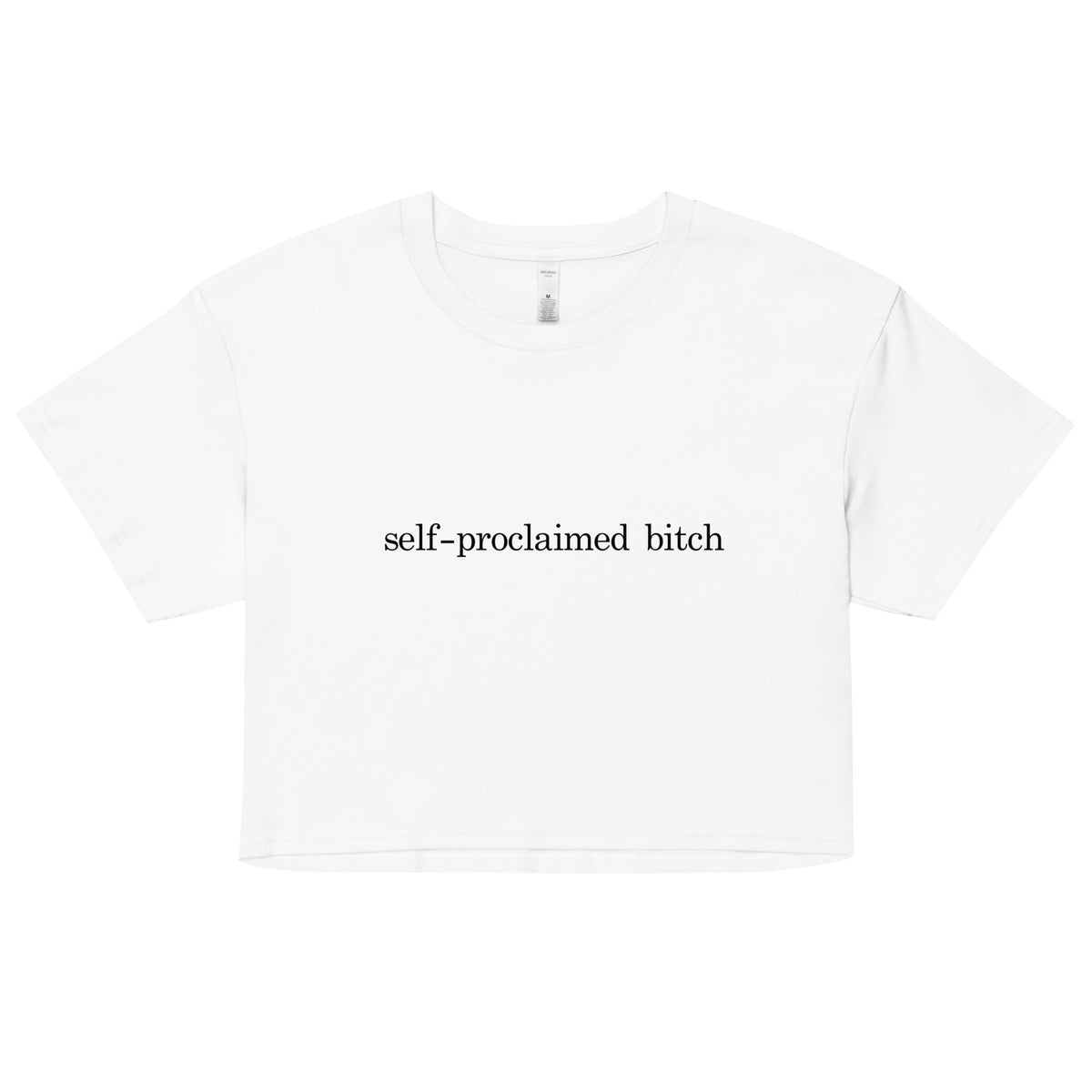 The Self Aware Bitch Crop Top