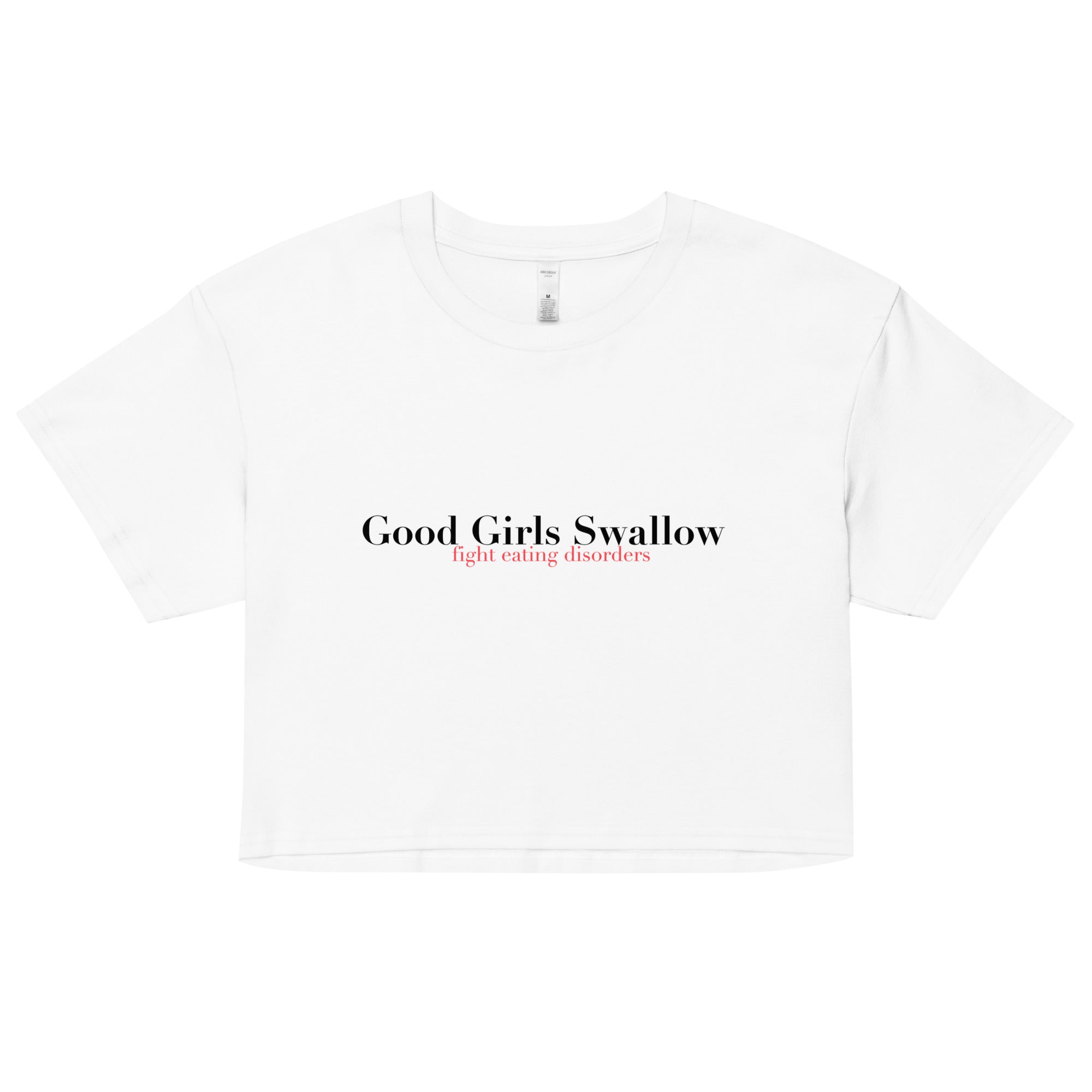 "Good Girls Swallow" Crop Top