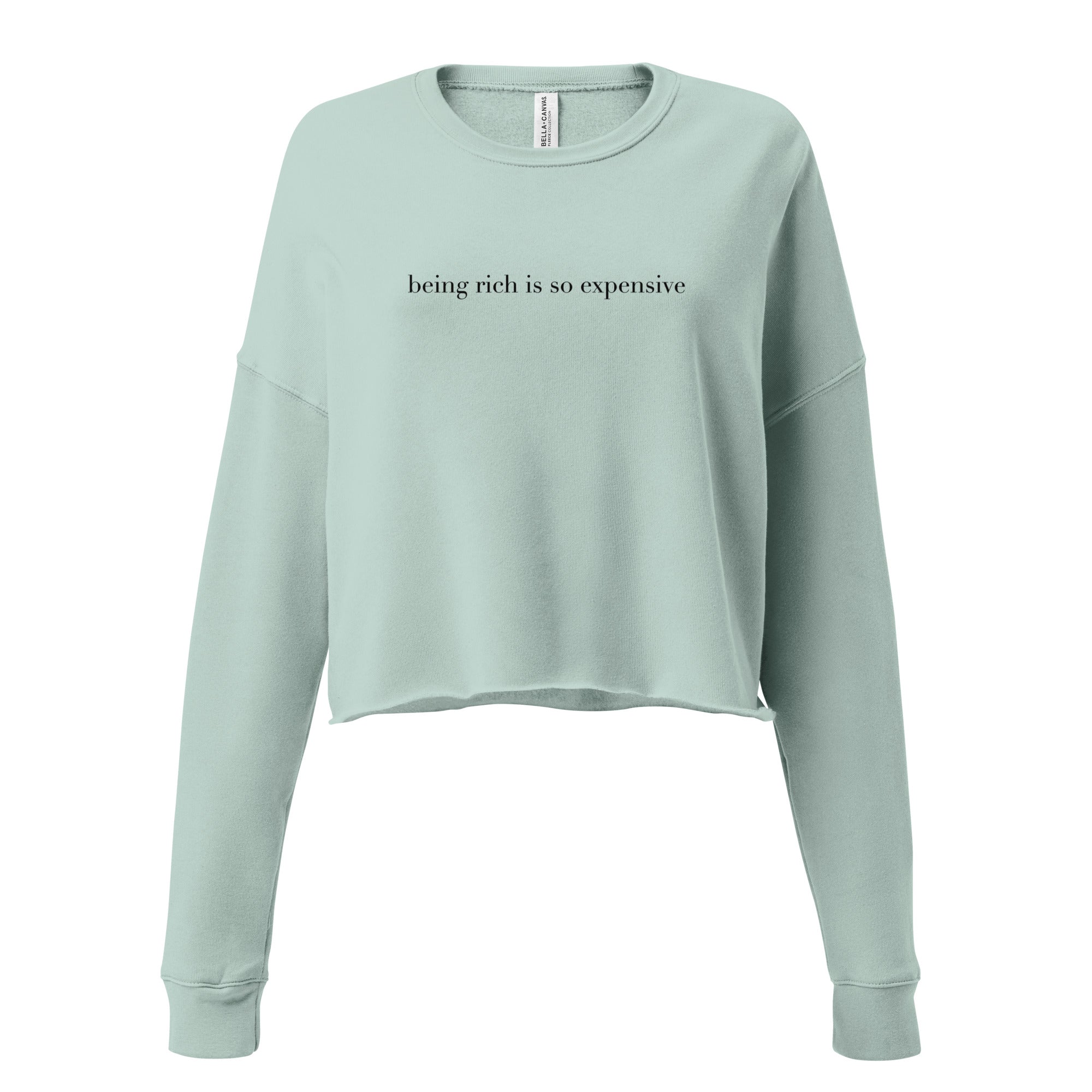 "Being Rich" Cropped Long Sleeve