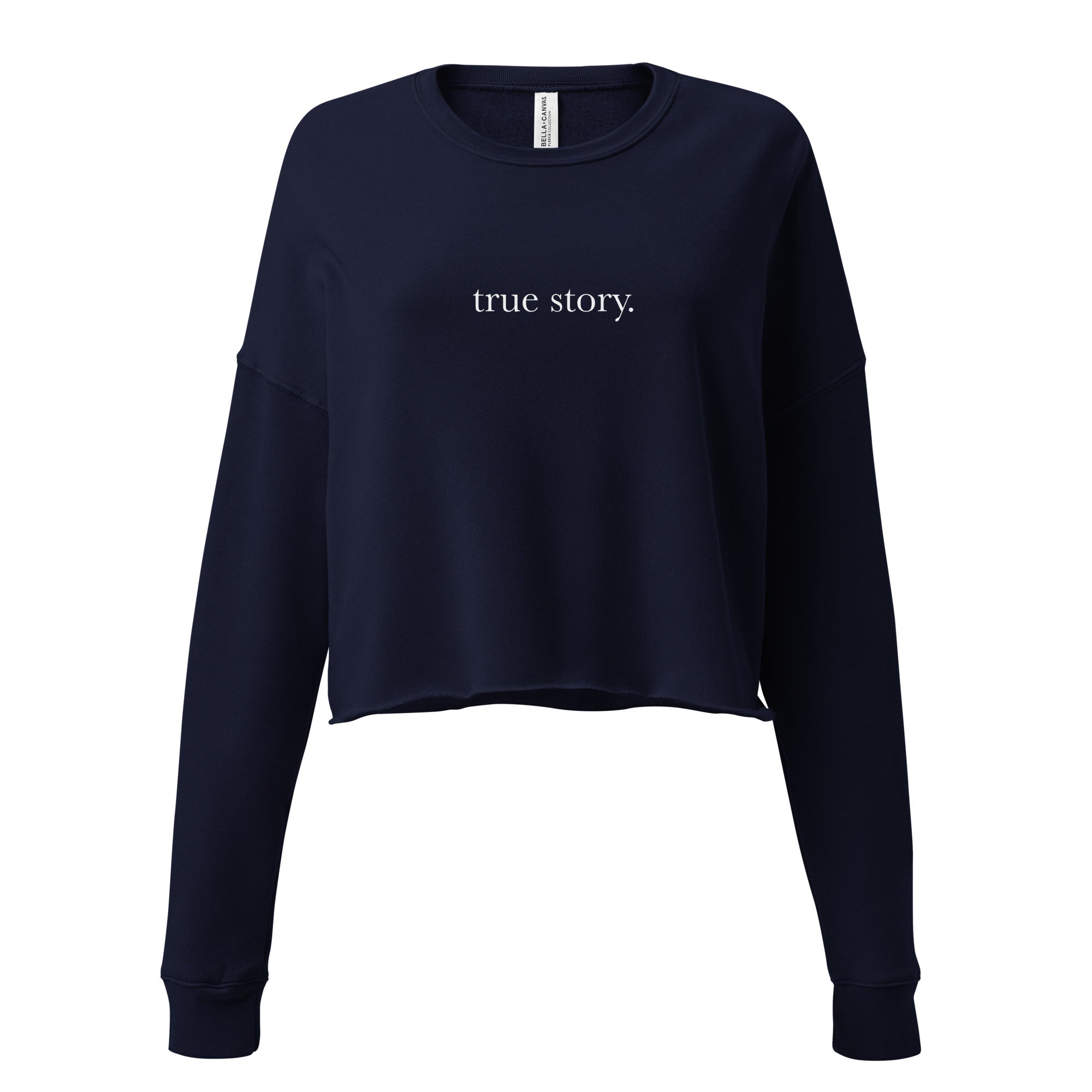 "True Story." Cropped Long Sleeve Black
