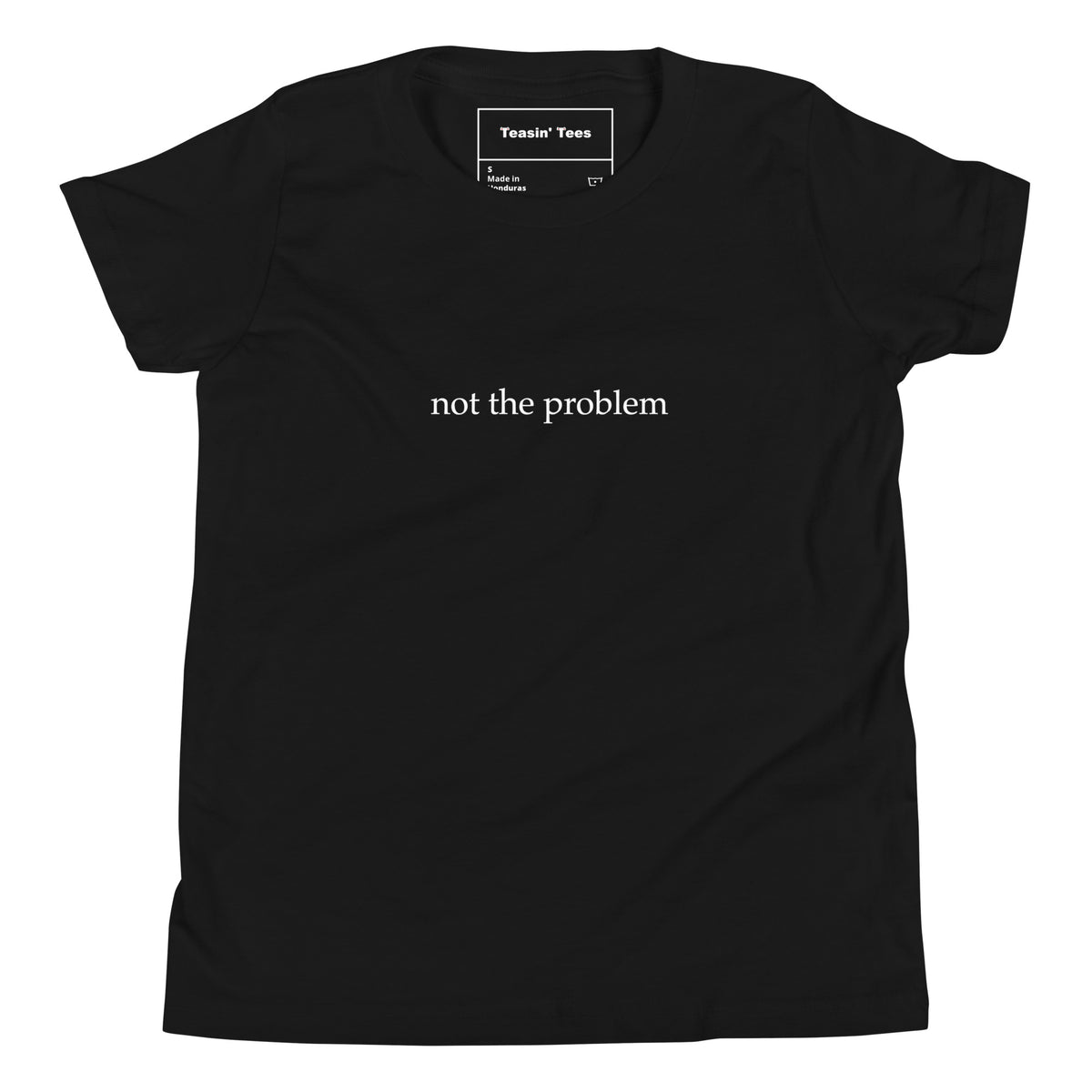 Not the Problem Tiny Tee But in Black