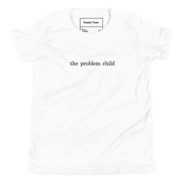 The Problem Child Tiny Tee